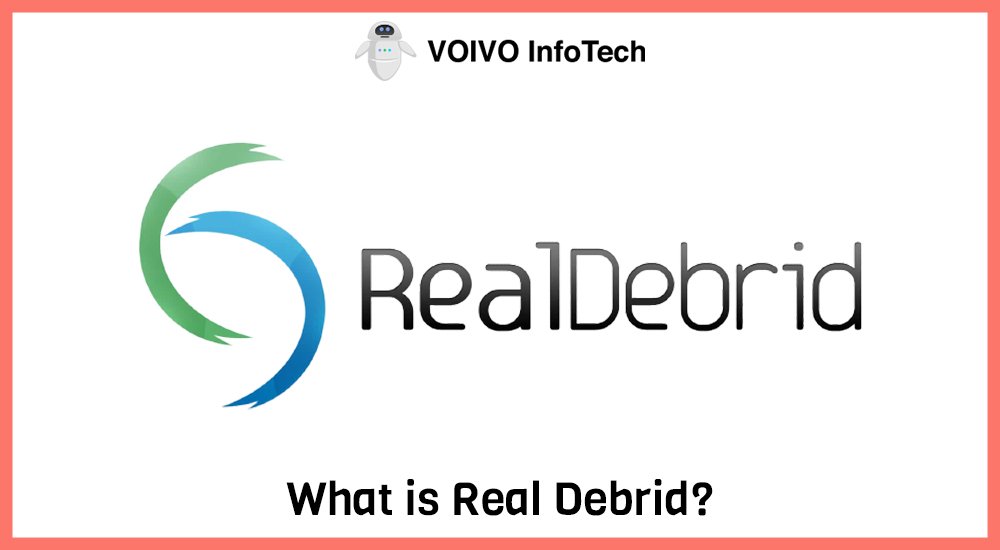 What is Real Debrid?