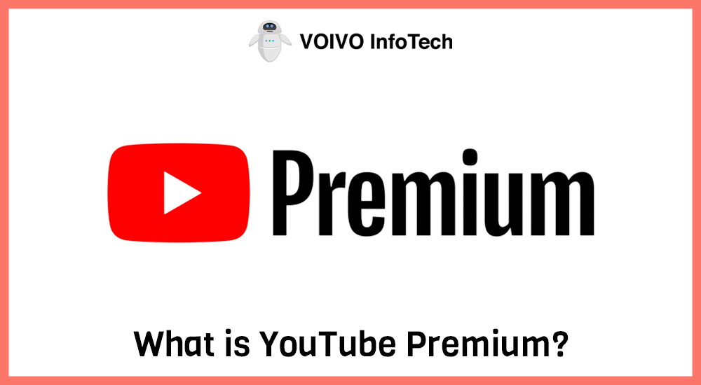 What is YouTube Premium?