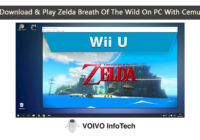 Download & Play Zelda Breath Of The Wild On PC With Cemu