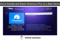 How to Activate and Stream Paramount Plus on a Roku Device?