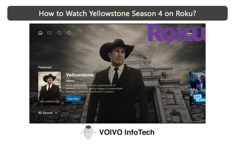 How to Watch Yellowstone Season 4 on Roku?