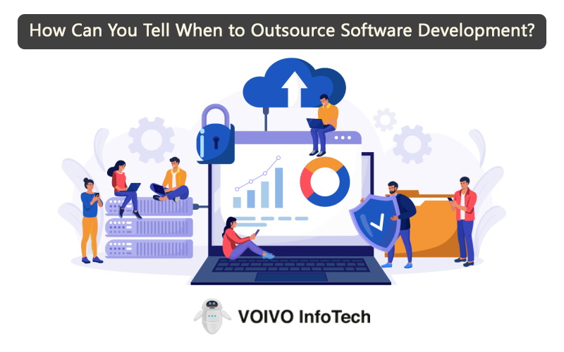 How Can You Tell When to Outsource Software Development?