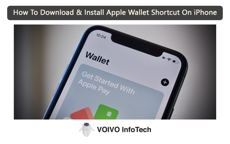 How To Download & Install Apple Wallet Shortcut On iPhone