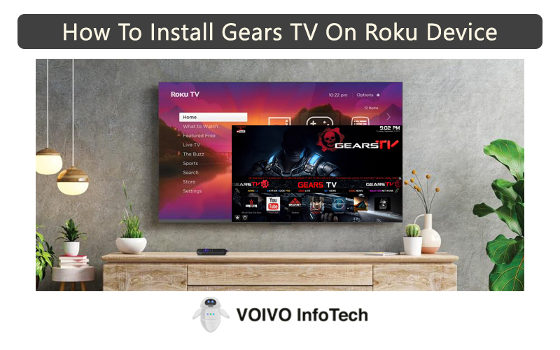 How To Install Gears TV On Roku Device