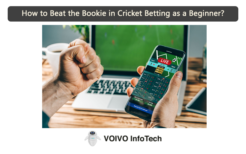 How to Beat the Bookie in Cricket Betting as a Beginner?