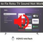 How to Fix Roku TV Sound Not Working