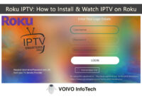 Roku IPTV: How to Install & Watch IPTV on Roku