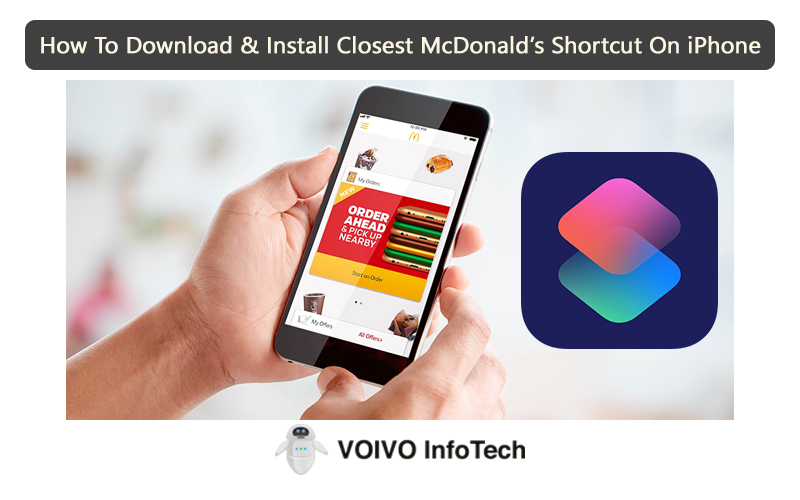 How To Download & Install Closest McDonald’s Shortcut On iPhone