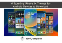 6 Stunning iPhone 14 Themes for Android Devices to Download