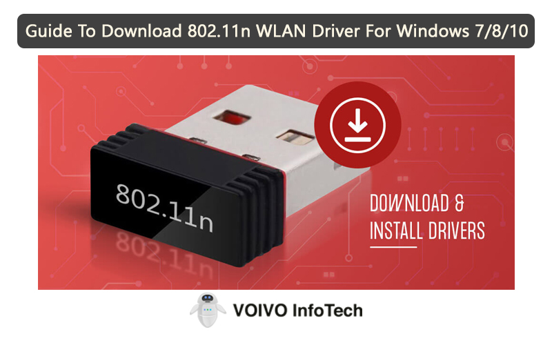 Guide To Download 802.11n WLAN Driver For Windows 7/8/10