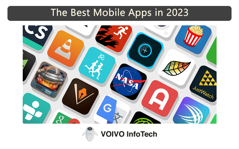 The Best Mobile Apps in 2023