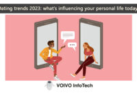 Dating trends 2023: what’s influencing your personal life today?