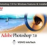Adobe Photoshop 7.0 For Windows Features & Installation Steps