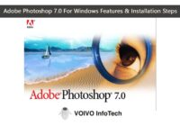 Adobe Photoshop 7.0 For Windows Features & Installation Steps