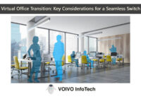 Virtual Office Transition: Key Considerations for a Seamless Switch