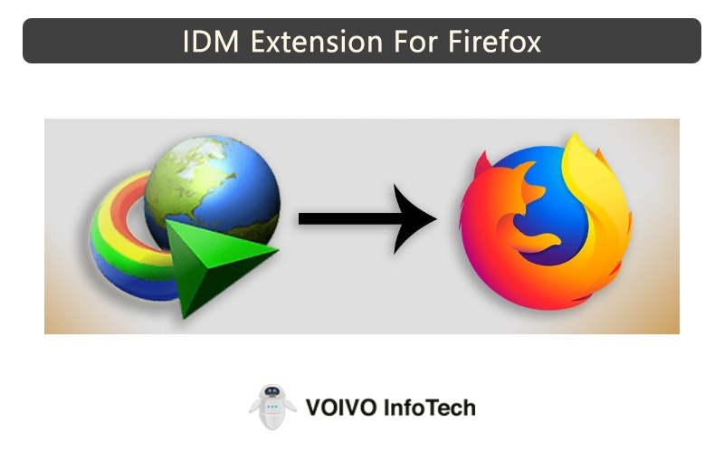 IDM Extension For Firefox