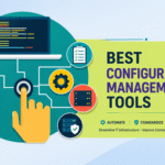 Best Configuration Management Tools